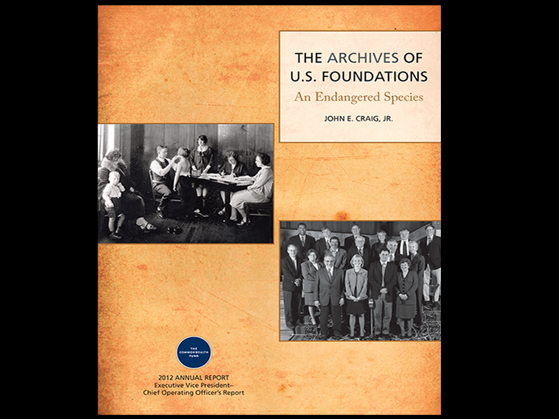 Report on status of foundation archives